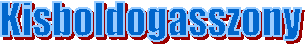 Kisboldogasszony